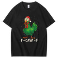 Merry Christmas F-Caw-F Chicken T shirt