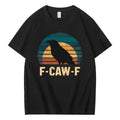 Funny F-Caw-F Black Crow T-Shirt