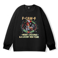 F CAW F -MARRY SHICKMAS& A LICKIN' NEW YEAR!