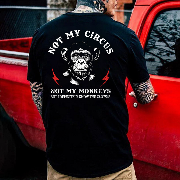 Not My Circus Men's T-shirt