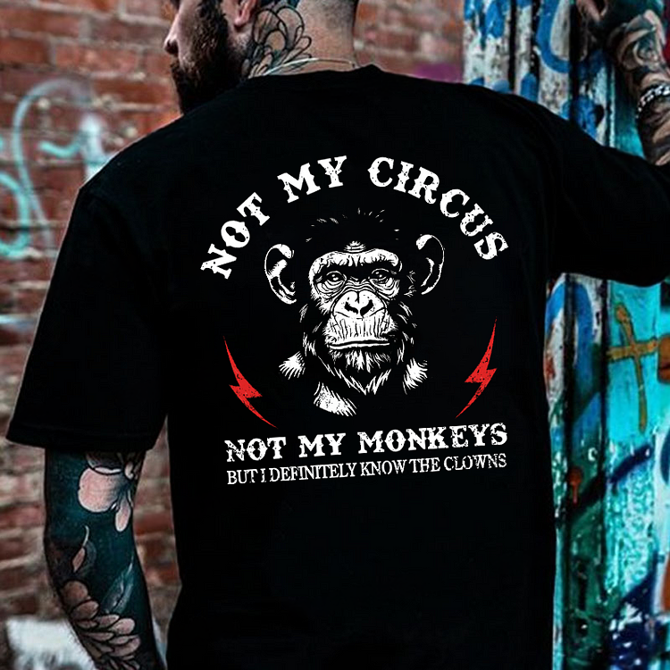 Not My Circus Men's T-shirt