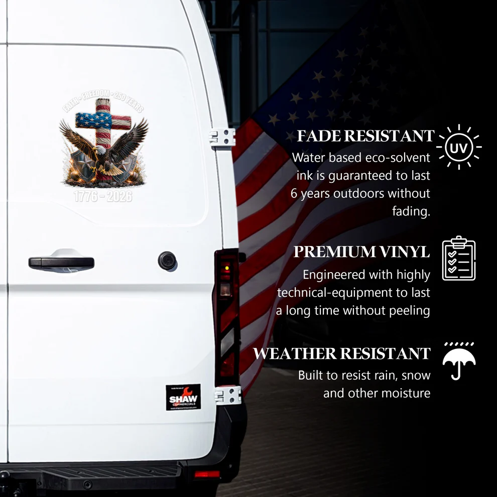 🔥 LIMITED TIME OFFER – 250th Anniversary Faith Freedom Patriotic Decal