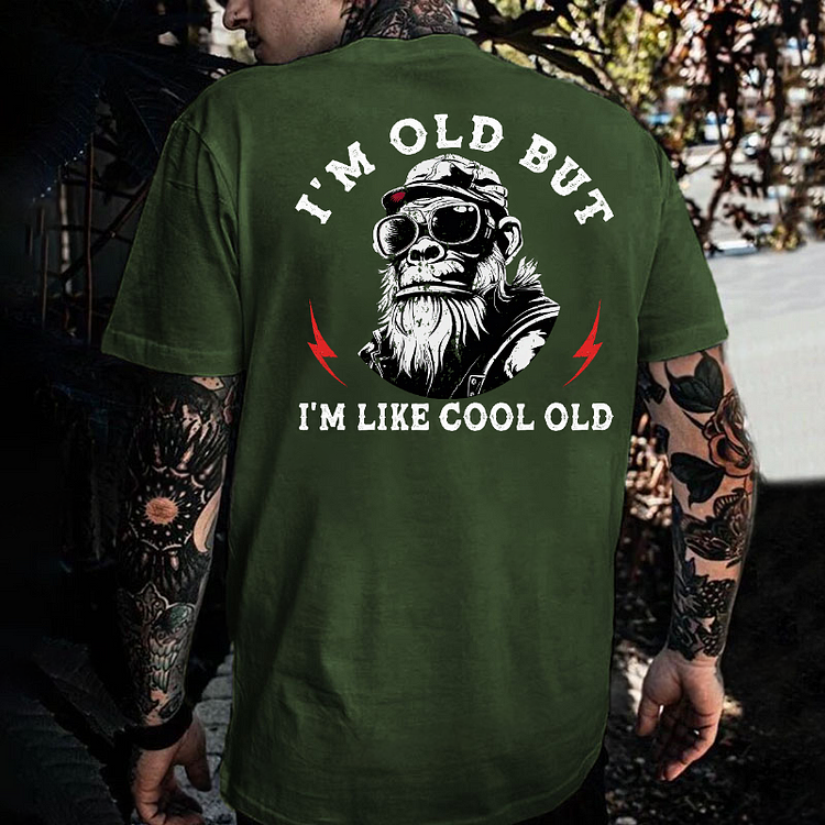 I'm Old But I'm Like Cool Old Funny Gift Monkey T-shirt