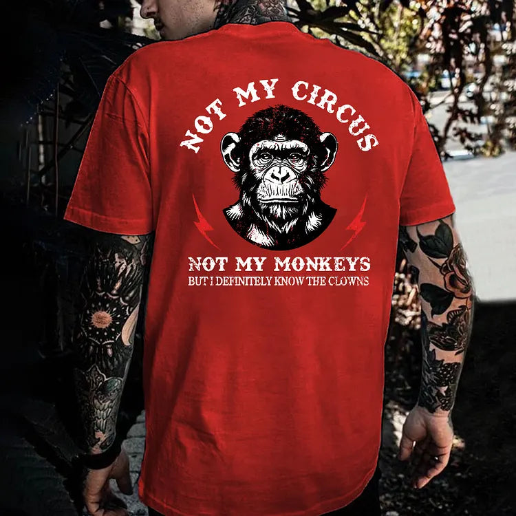 Not My Circus Men's T-shirt