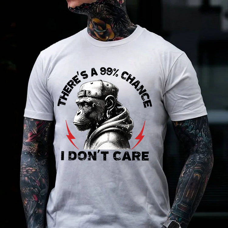 There's A 99% Chance I Don't Care Printed Men's T-shirt