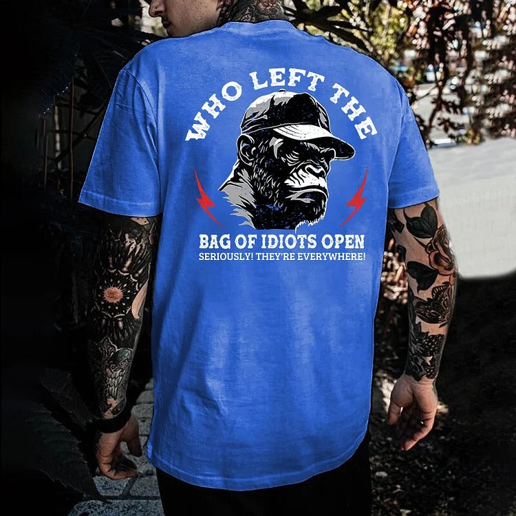 Who Left The Bag Of Idiots Open T-shirt