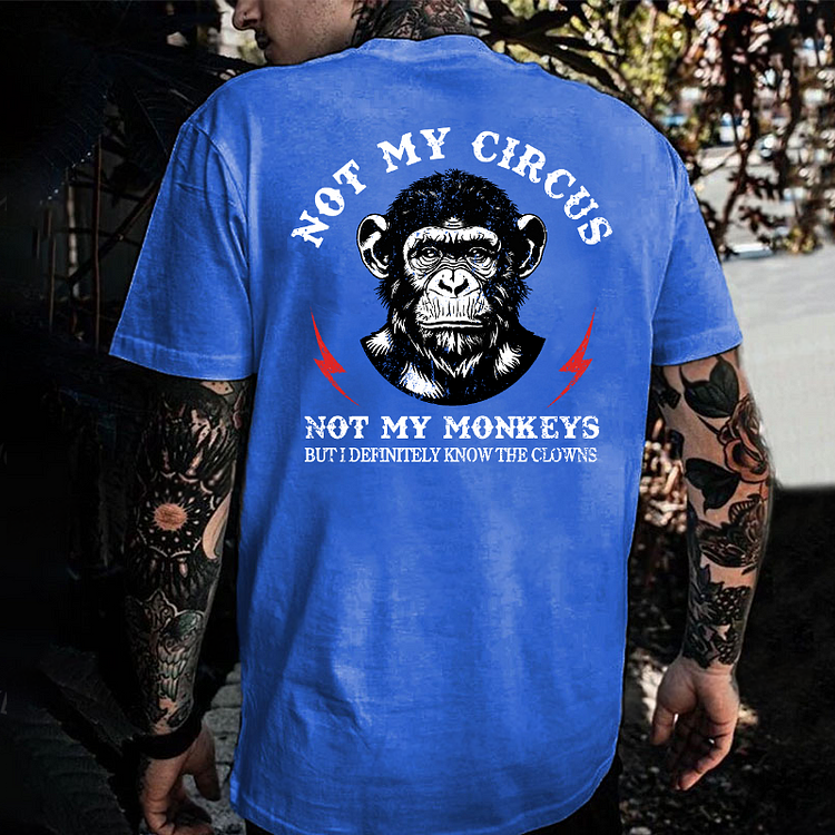 Not My Circus Men's T-shirt