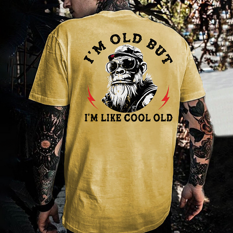 I'm Old But I'm Like Cool Old Funny Gift Monkey T-shirt