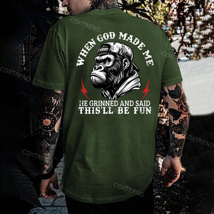 When God Made Me He Grinned And Said This'll Be Fun Printed Men's T-shirt