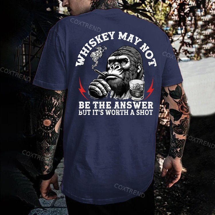 Whiskey May Not Be The Answer But It's Worth A Shot Printed Men's T-shirt