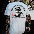 I'm Not Stubborn, My Way Is Just Better Monkey Men's T-shirt