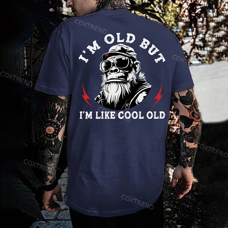 I'm Old But I'm Like Cool Old Funny Gift Monkey T-shirt