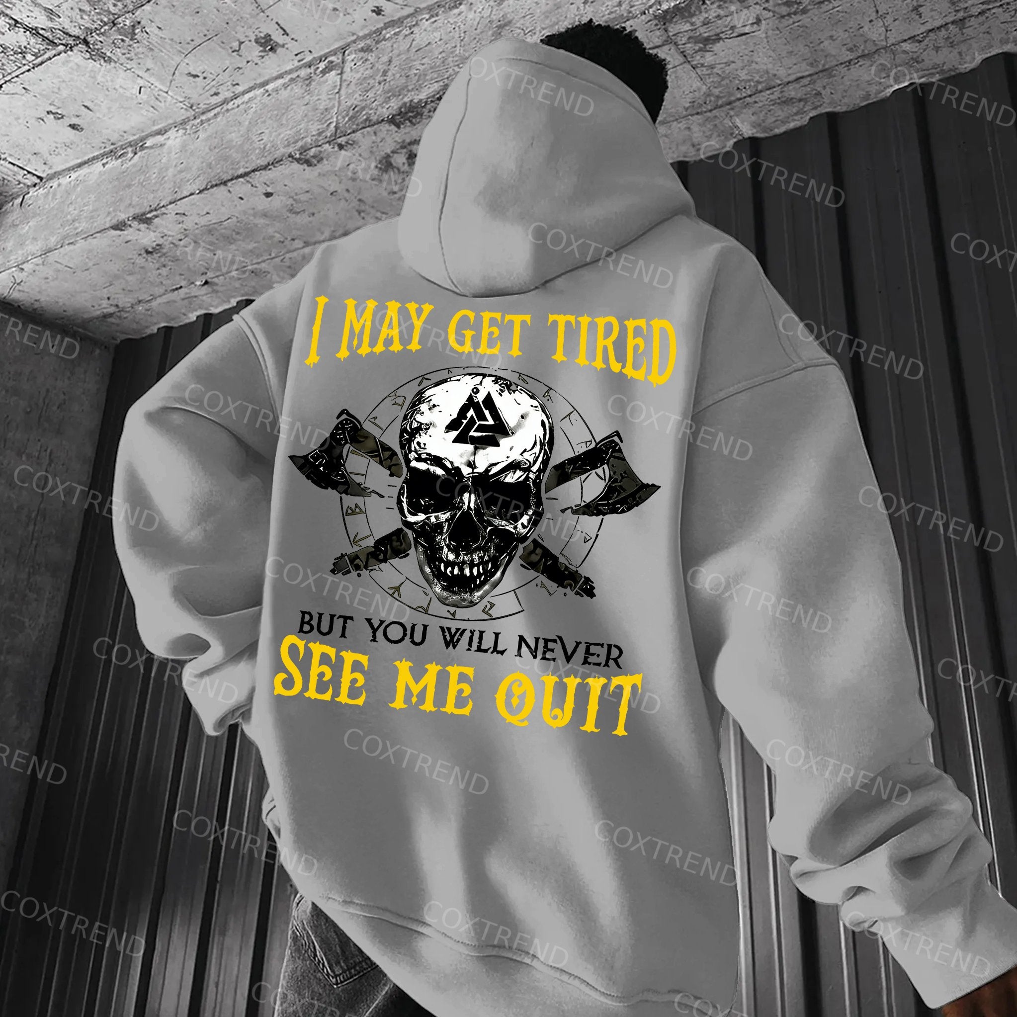 I May Get Tired But You Will Never See Me Quit Skull Printed Men's Hoodie