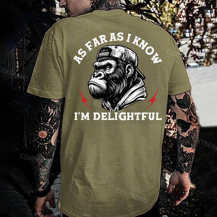 As Far As I Know I'm Delightful Printed Men's T-shirt
