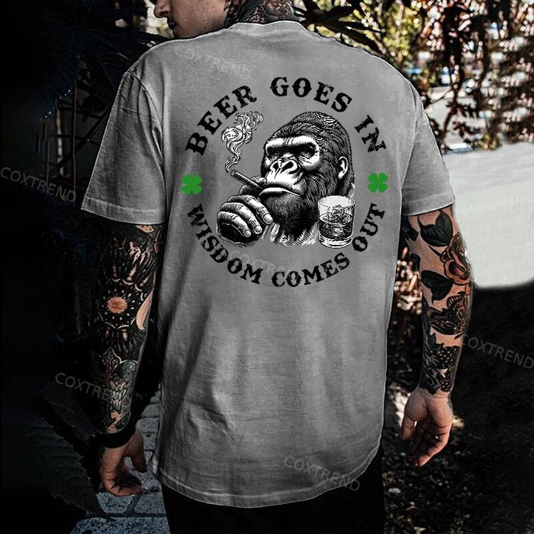 Beer Goes In Wisdom Comes Out Printed Men's T-shirt
