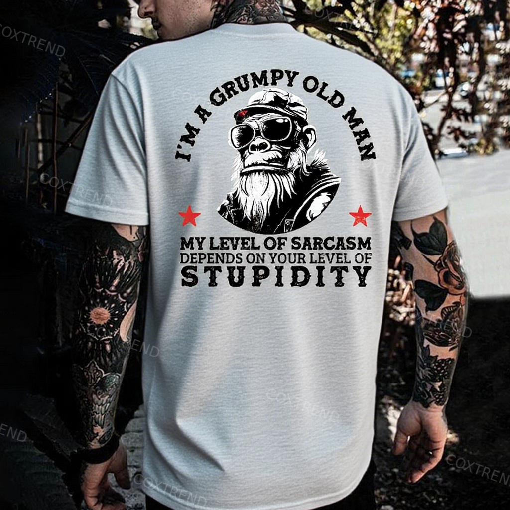 I'm A Grumpy Old Man My Level Of Sarcasm Depends On Your Level Of Stupidity Monkey T-shirt