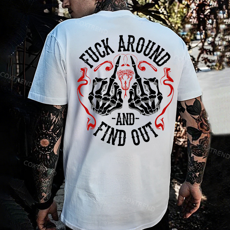 F*ck Around And Find OutPrinted Men's T-shirt