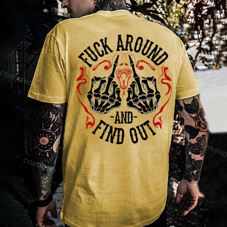 F*ck Around And Find OutPrinted Men's T-shirt