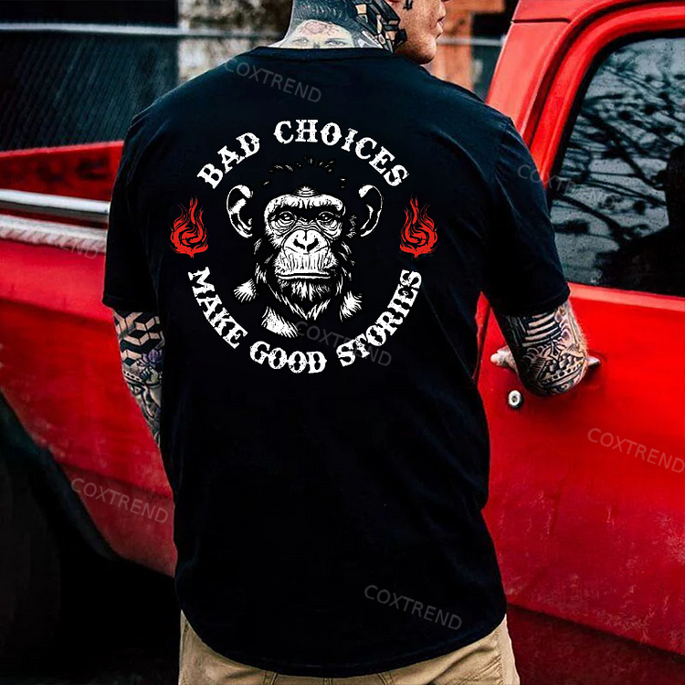 Bad Choices Make Good Stories Men's T-shirt