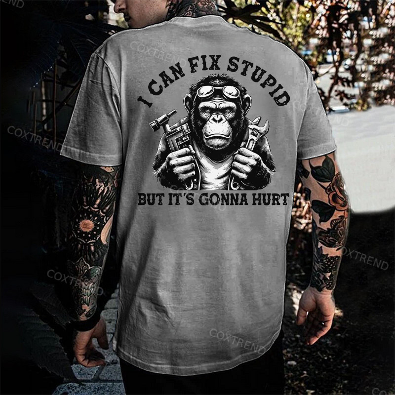 I Can Fix Stupid But It's Gonna Hurt Printed Men's T-shirt