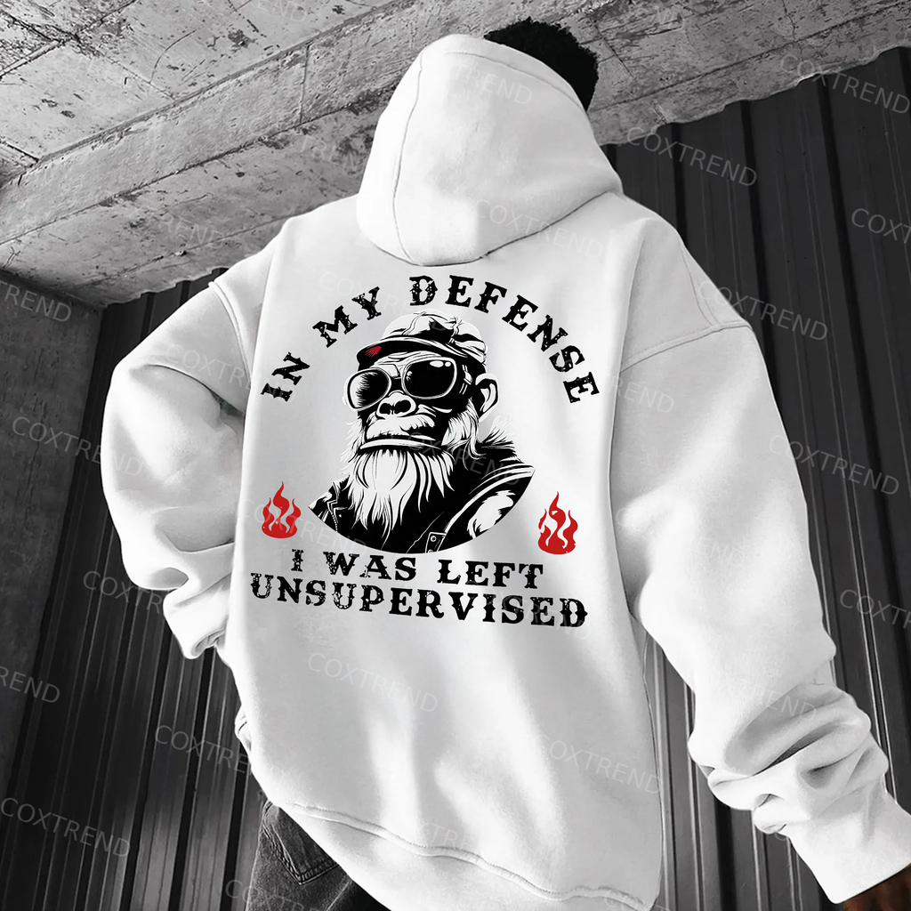 In My Defense I Was Left Unsupervised Printed Men's  Hoodie