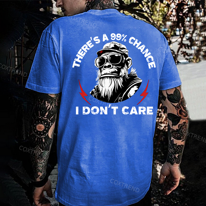 There's A 99% Chance I Don't Care Printed Men's T-shirt