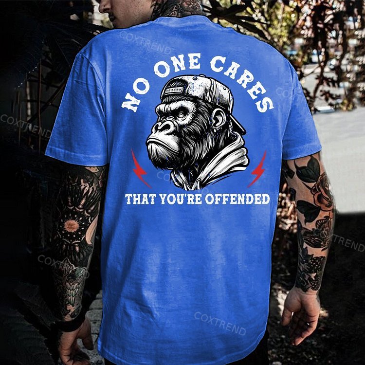 No One Cares That You're Offended Monkey T-shirt