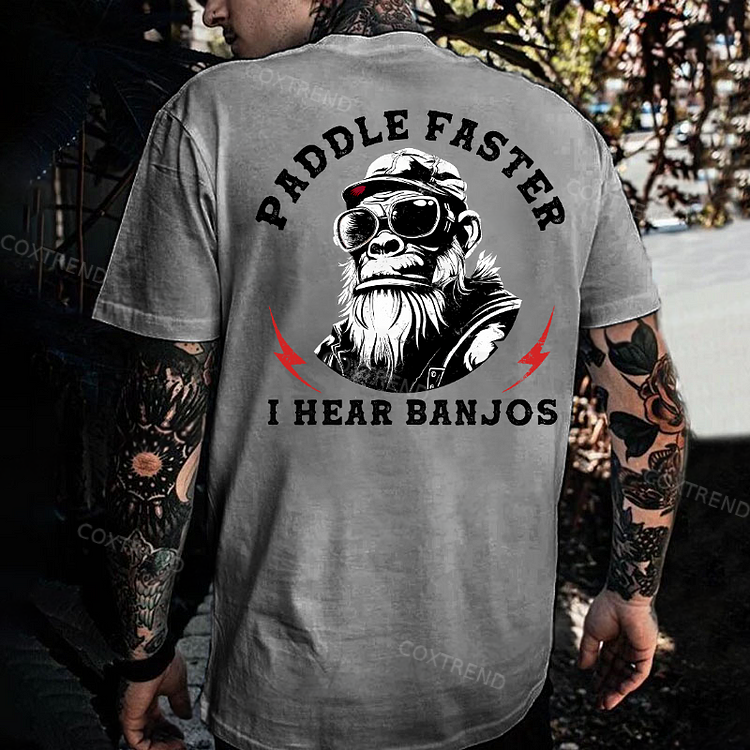 Paddle Faster I Hear Banjos Monkey T-shirt