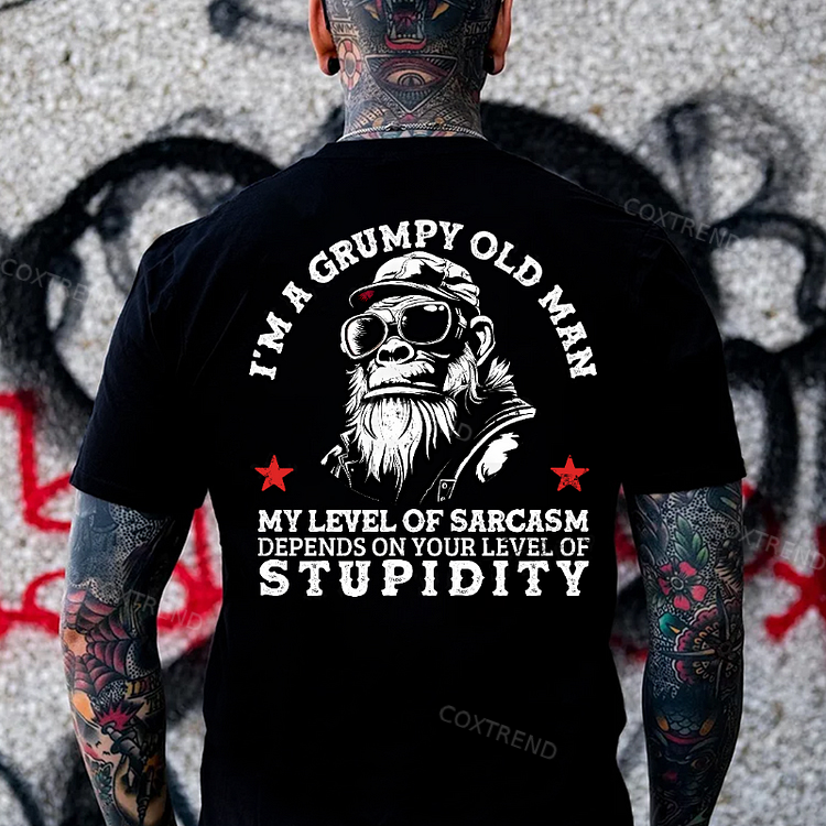 I'm A Grumpy Old Man My Level Of Sarcasm Depends On Your Level Of Stupidity Monkey T-shirt