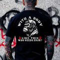 With A Body Like This Who Needs Hair ?Monkey T-shirt