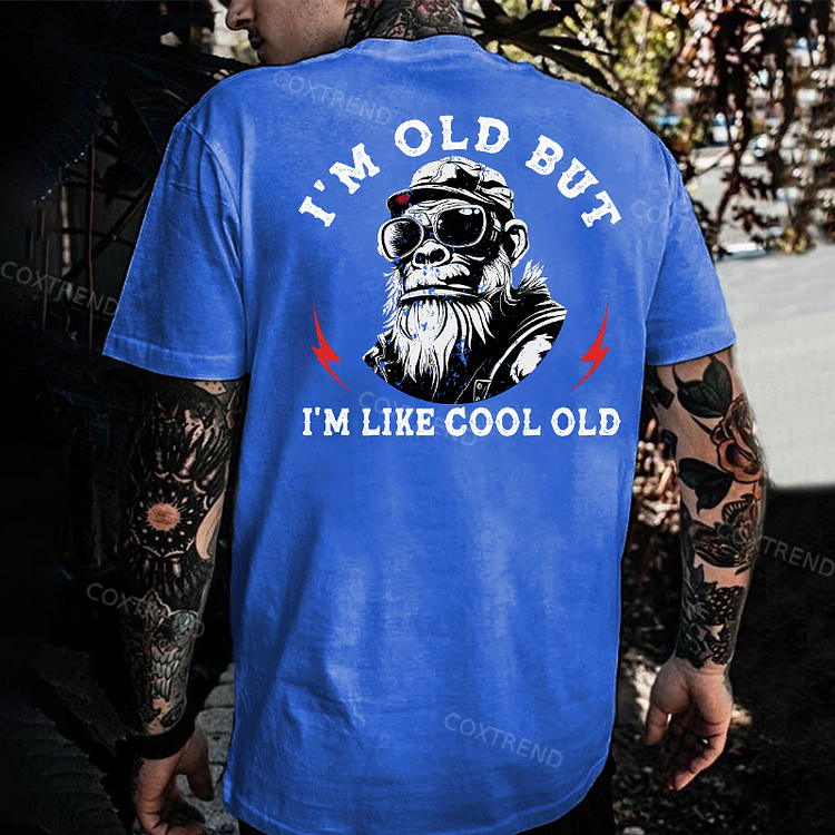 I'm Old But I'm Like Cool Old Funny Gift Monkey T-shirt