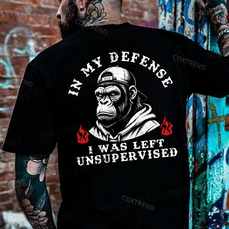 In My Defense I Was Left Unsupervised Monkey Men's T-shirt
