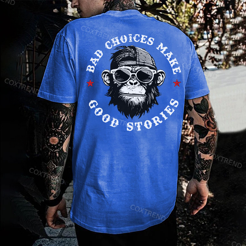 BAD CHOICES MAKE GOOD STORIES Black Print T-Shirt