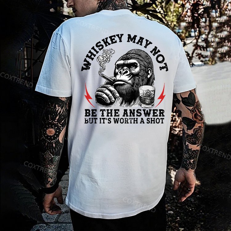 Whiskey May Not Be The Answer But It's Worth A Shot Printed Men's T-shirt