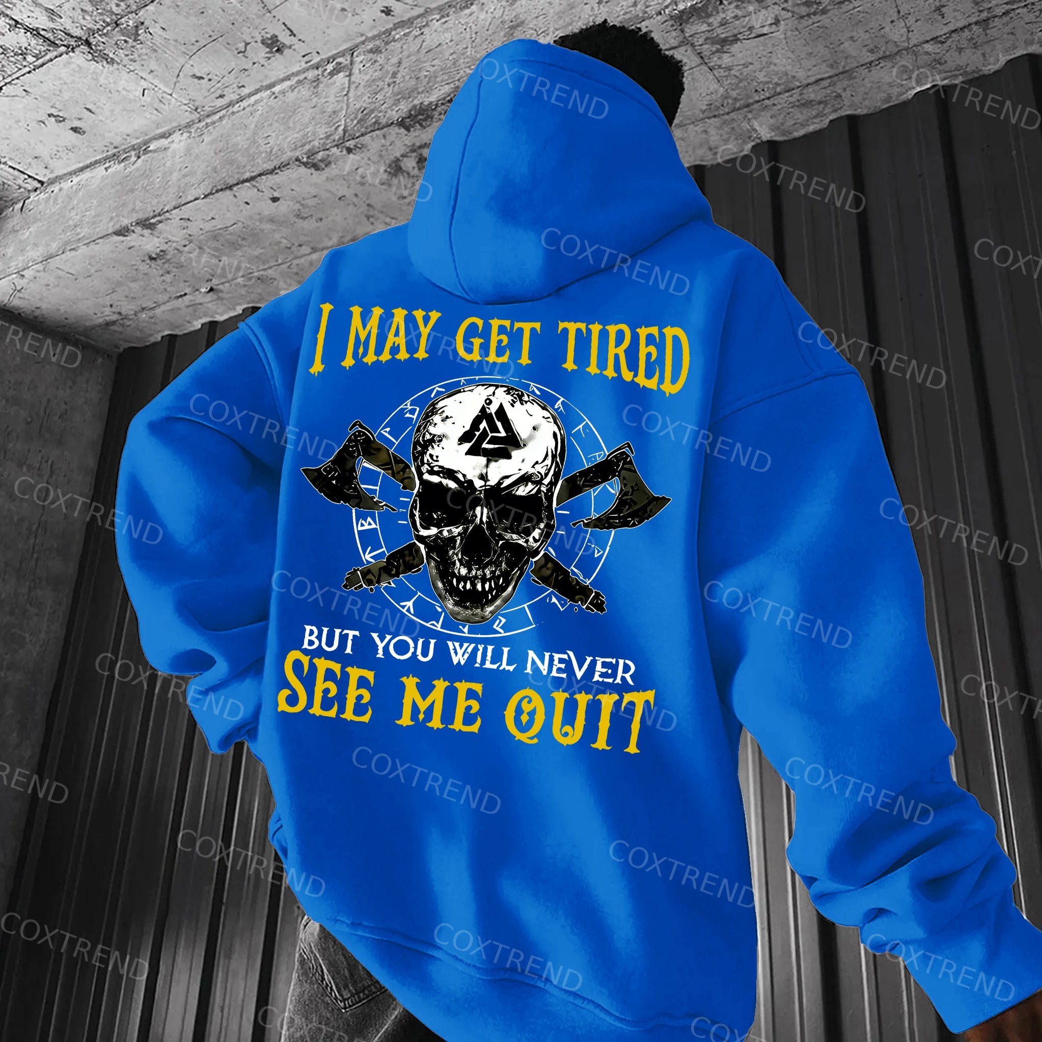 I May Get Tired But You Will Never See Me Quit Skull Printed Men's Hoodie