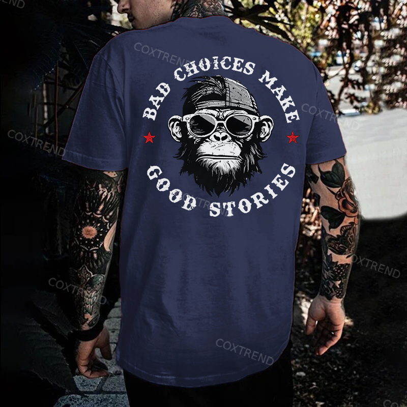 BAD CHOICES MAKE GOOD STORIES Black Print T-Shirt