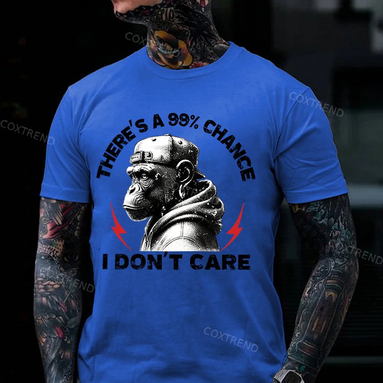 There's A 99% Chance I Don't Care Printed Men's T-shirt