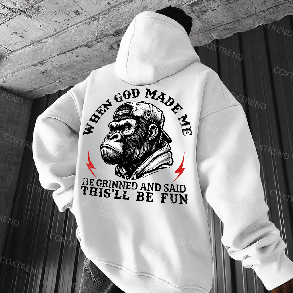 When God Made Me He Grinned And Said This'll Be Fun Printed Men's Hoodie