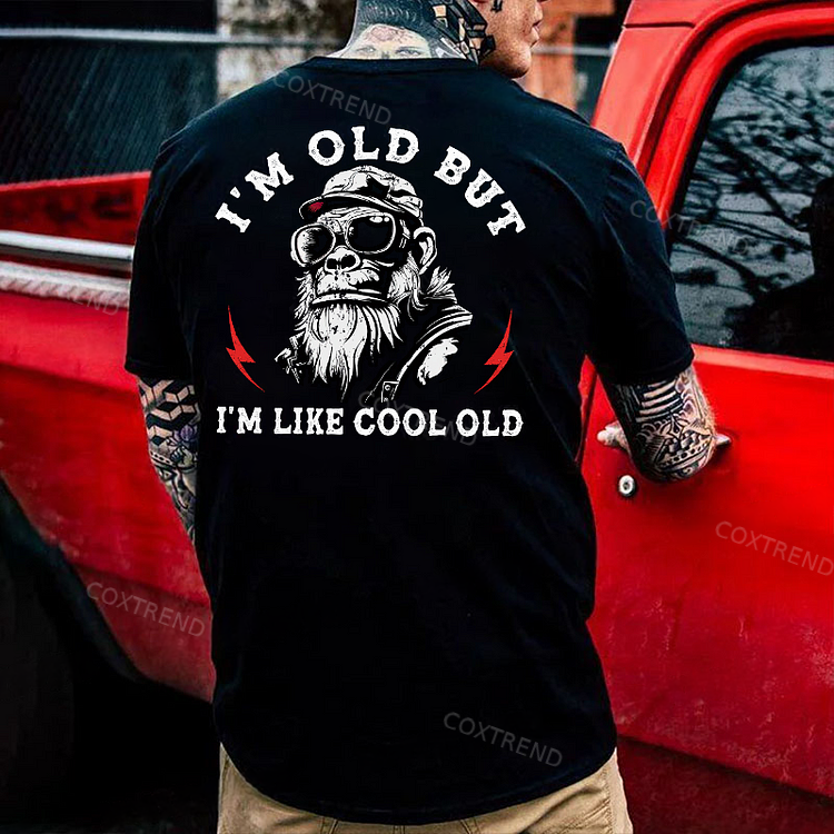 I'm Old But I'm Like Cool Old Funny Gift Monkey T-shirt