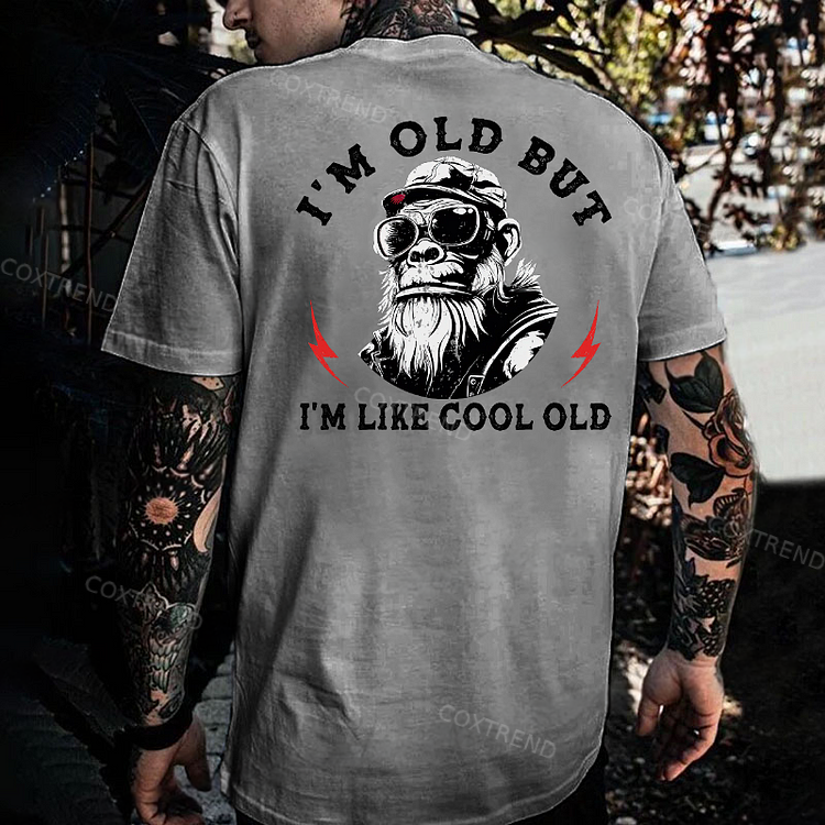 I'm Old But I'm Like Cool Old Funny Gift Monkey T-shirt