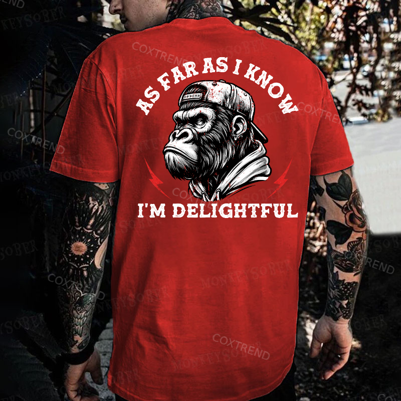 As Far As I Know I'm Delightful Printed Men's T-shirt