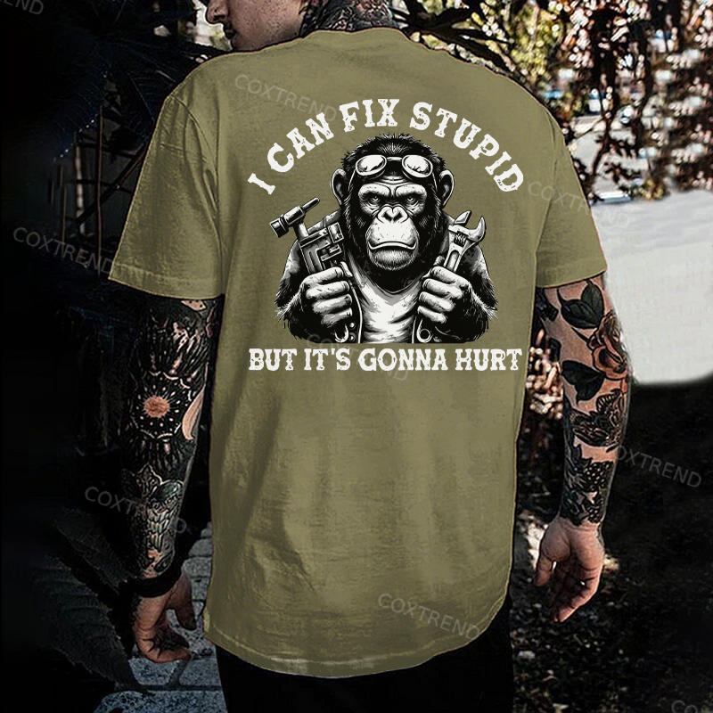 I Can Fix Stupid But It's Gonna Hurt Printed Men's T-shirt