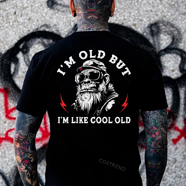 I'm Old But I'm Like Cool Old Funny Gift Monkey T-shirt