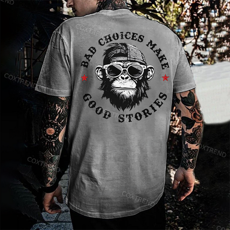 BAD CHOICES MAKE GOOD STORIES Black Print T-Shirt