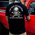 I'm Not Stubborn Men's T-shirt