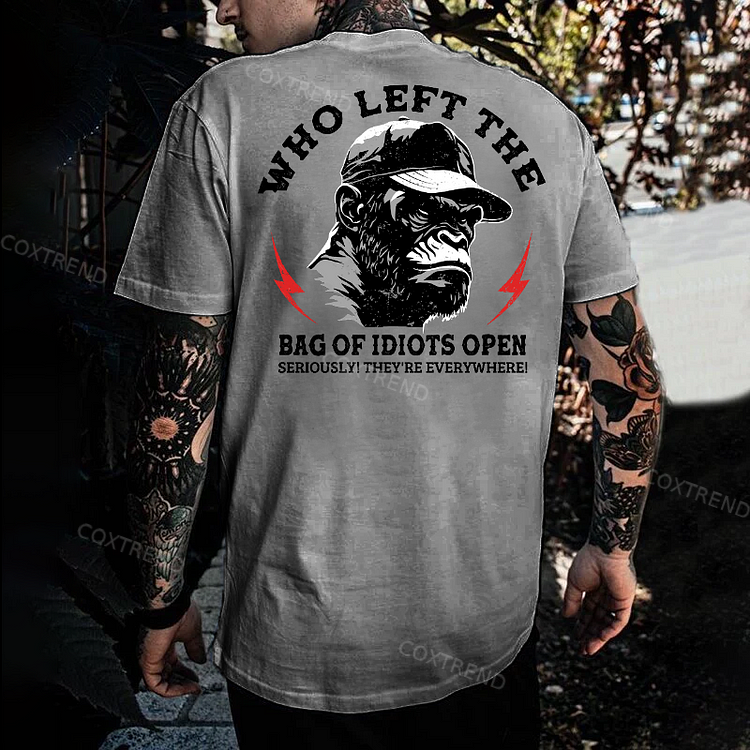 Who Left The Bag Of Idiots Open T-shirt