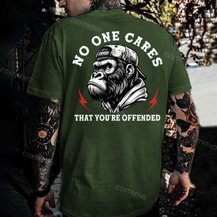 No One Cares That You're Offended Monkey T-shirt
