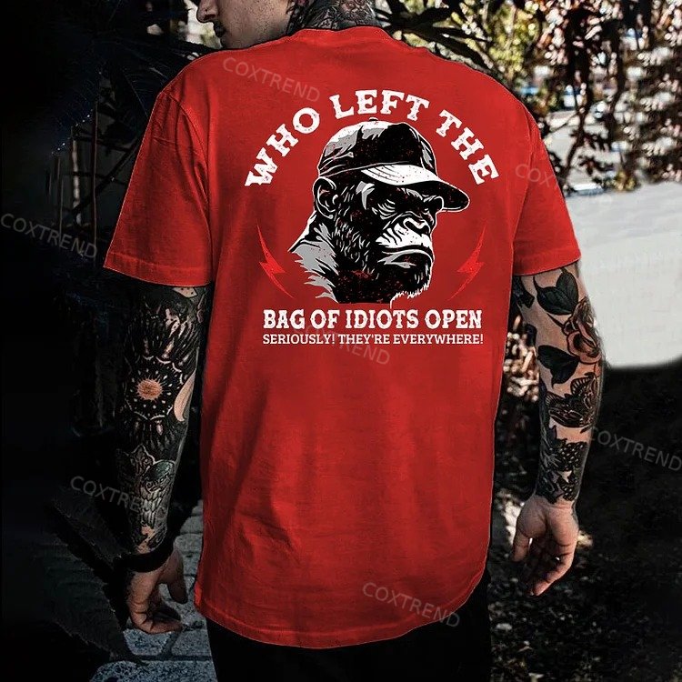 Who Left The Bag Of Idiots Open T-shirt